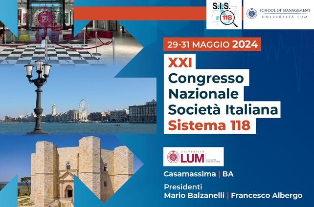 XXI CONGRESSO NAZIONALE SOCIETÀ ITALIANA SISTEMA 118 DA MERCOLEDÌ 29 A VENERDÌ 31 MAGGIO 2024