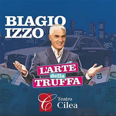 BIAGIO IZZO AL TEATRO CILEA UN NATALE ALL’INSEGNA DEL SORRISO CON SEDICI SPETTACOLI DAL TITOLO “L’ARTE DELLA TRUFFA”