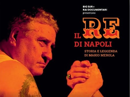 RIANON VIVIANI, “IL RE DI NAPOLI. STORIA E LEGGENDA DI MARIO MEROLA”.